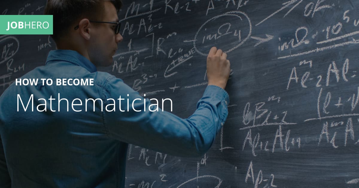 How To Become A Mathematician JobHero